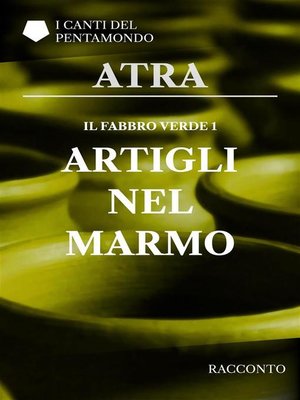 cover image of Il fabbro verde 1--Artigli nel marmo
